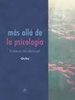 Mas-Alla-De-La-Psicologia-2