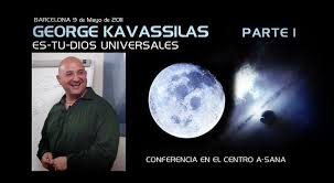 GEORGE KAVASSILAS ES-TU-DIOS UNIVERSALES Parte 1